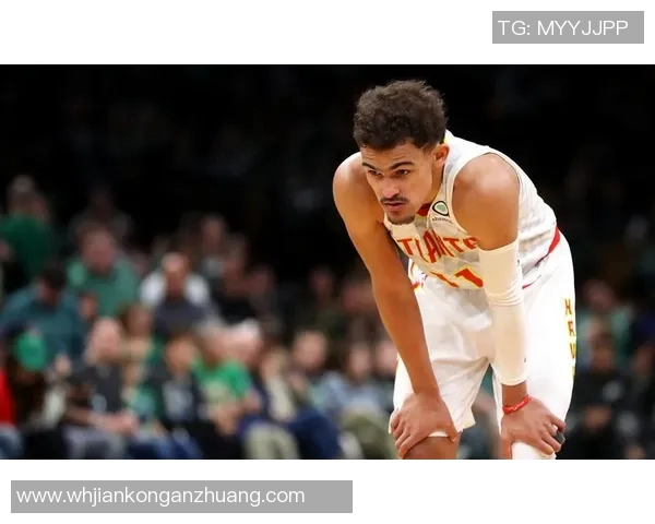 特雷杨引领新一代控卫潮流展现无与伦比的球场魅力与技术风采 特雷杨引领新一代控卫潮流展现无与伦比的球场魅力与技术风采